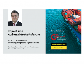 Seien Sie Teil beim ersten digitalen Import und Außenwirtschaftsforum (Quelle: Western Union Business Solutions)