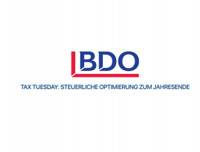 Sehen Sie dem Jahresabschluss und der Steuererklärung 2021 gelassen entgegen? (c) BDO